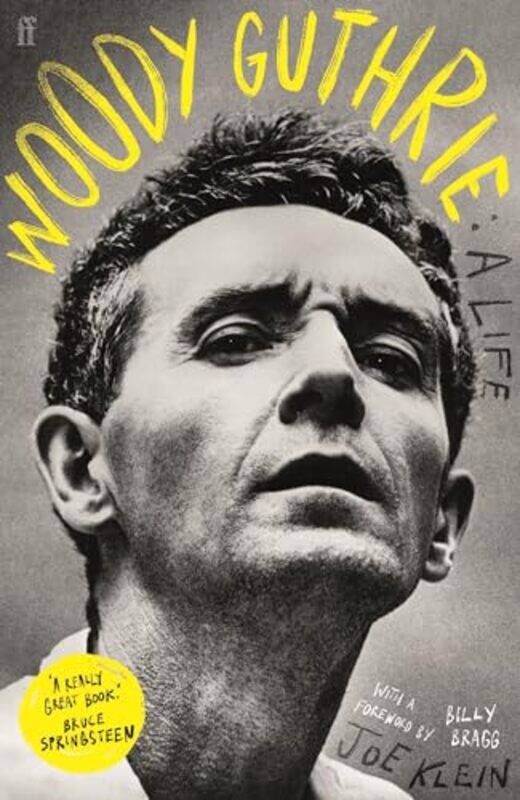 

Woody Guthrie A Life by Joe Klein-Paperback