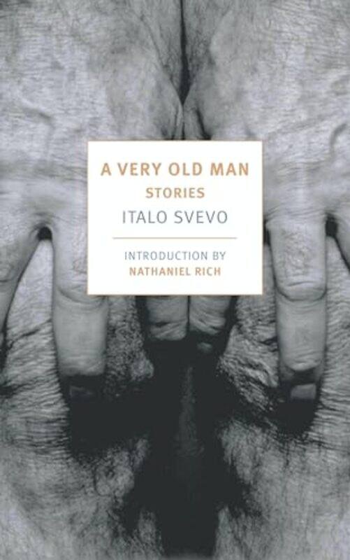 

A Very Old Man by Italo SvevoFrederika Randall-Paperback