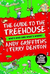 Guide to the Treehouse Whos Who and Whats Where? by Andy GriffithsTerry Denton-Paperback