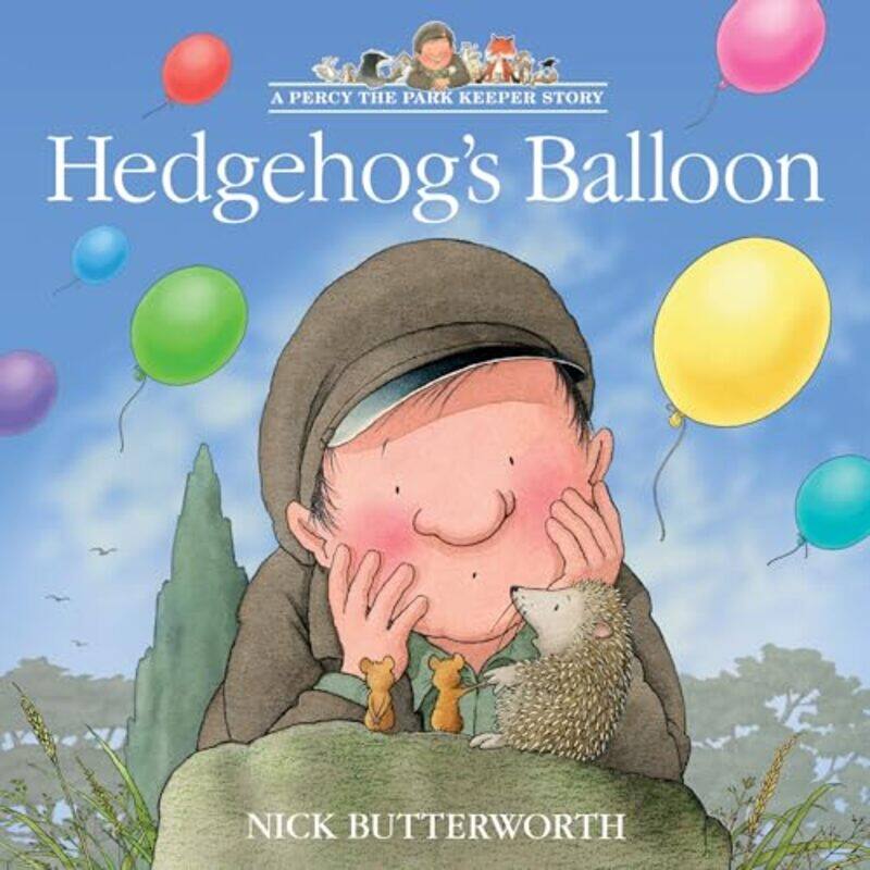 

Hedgehog’s Balloon by Nick Butterworth -Paperback