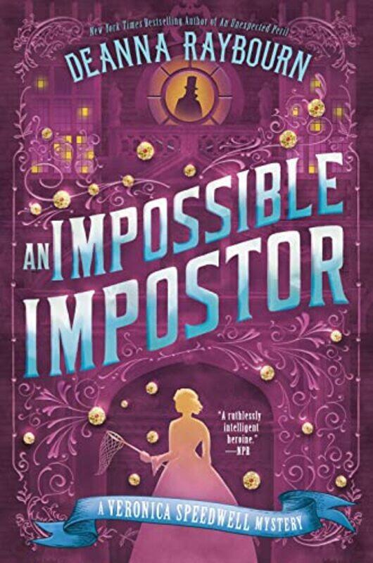 

An Impossible Impostor by Deanna Raybourn-Hardcover