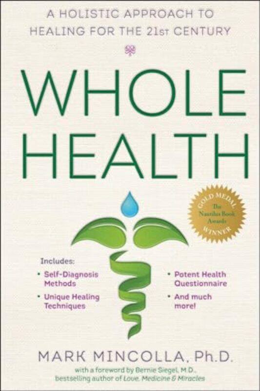 

Whole Health by Mark Mark Mincolla Mincolla-Paperback