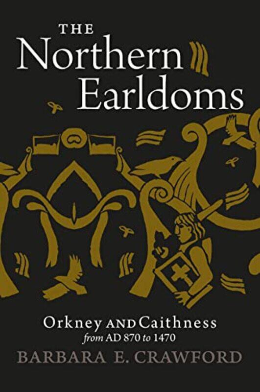 

The Northern Earldoms by Barbara E Crawford-Paperback