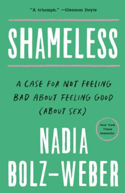 

Shameless A Case For Not Feeling Bad Abo By Bolz Weber Nadia - Paperback