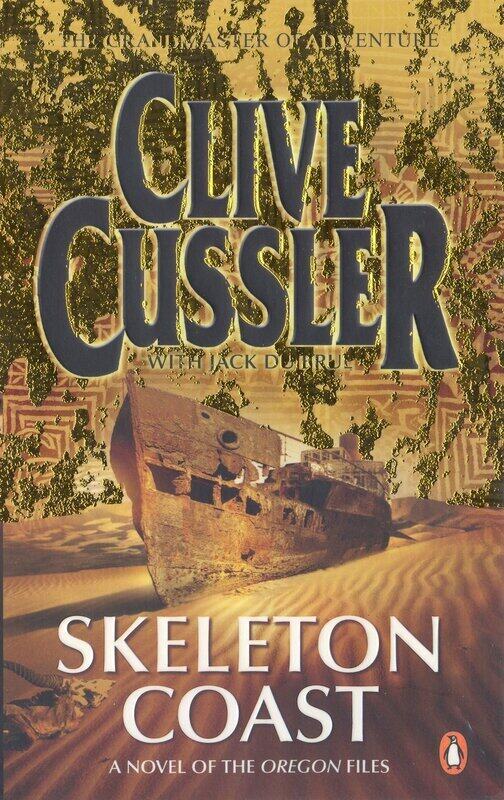 

Skeleton Coast: A Novel From the Oregon Files (Oregon Files 4), Paperback Book, By: Jack Du Brul