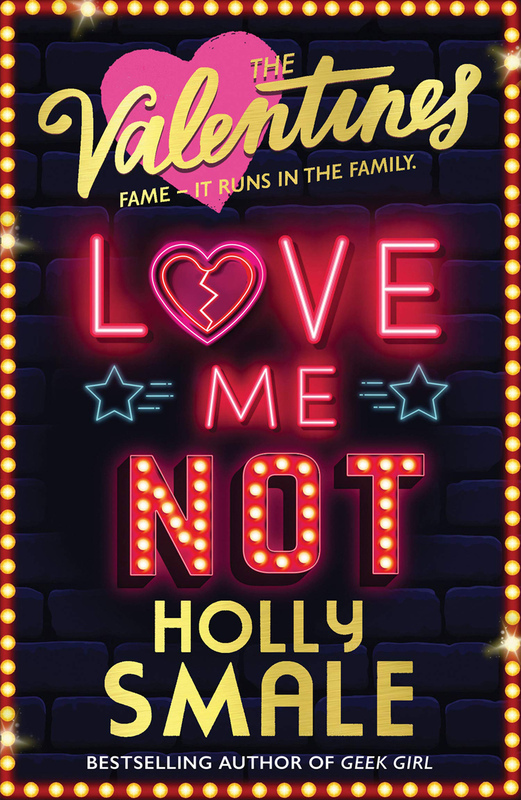 

The Valentines Book 3 Love Me Not, Paperback Book, By: Holly Smale