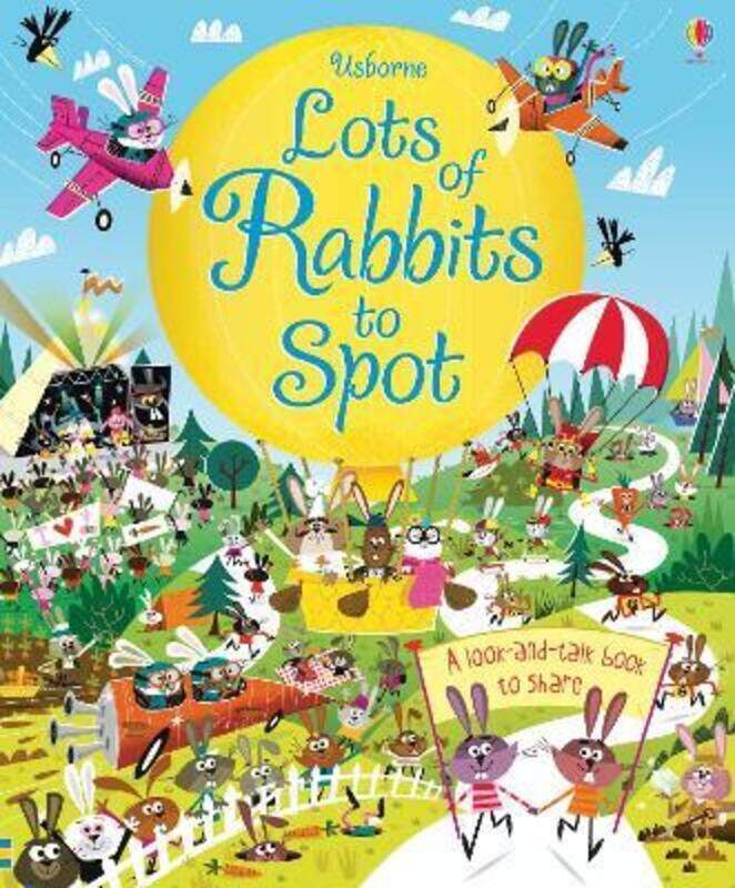 

Lots of Rabbits to Spot (Lots of Things to Spot),Paperback,ByLouie Stowell