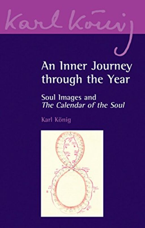 

An Inner Journey Through the Year by Karl KoenigRichard SteelSimon Blaxland de Lange-Paperback