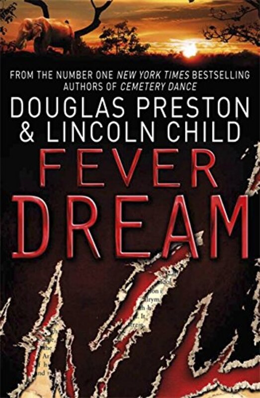 Fever Dream: An Agent Pendergast Novel, Paperback Book, By: Preston Douglas