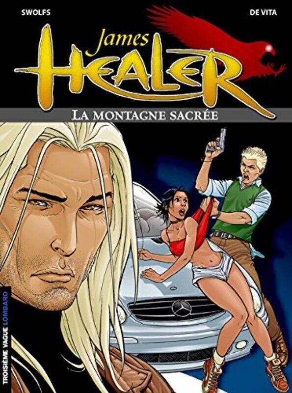 

James Healer V3, La Montagne Sacr e,Paperback by Swolfs, De Vita