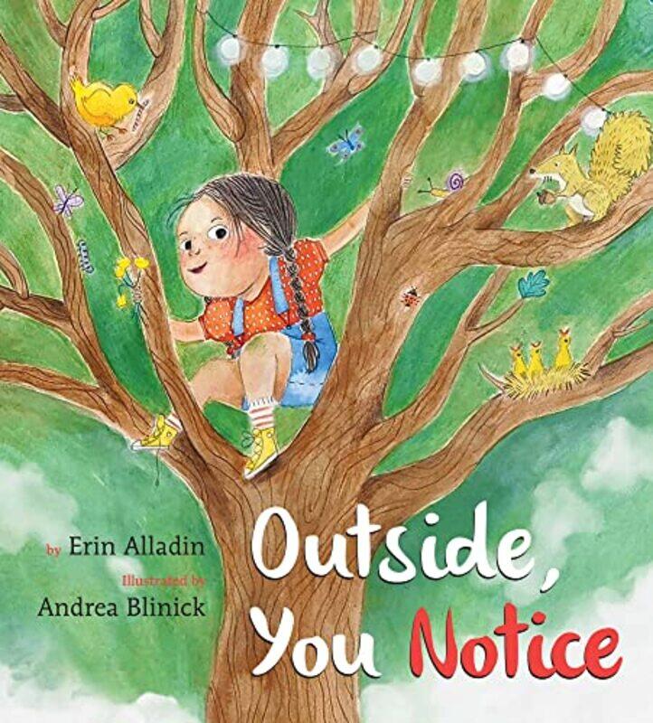 

Outside You Notice by Erin AlladinAndrea CANSCAIP Blinick-Paperback