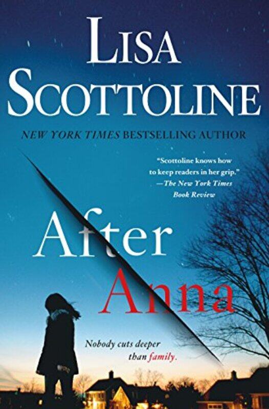 

After Anna by Lisa Scottoline-Hardcover