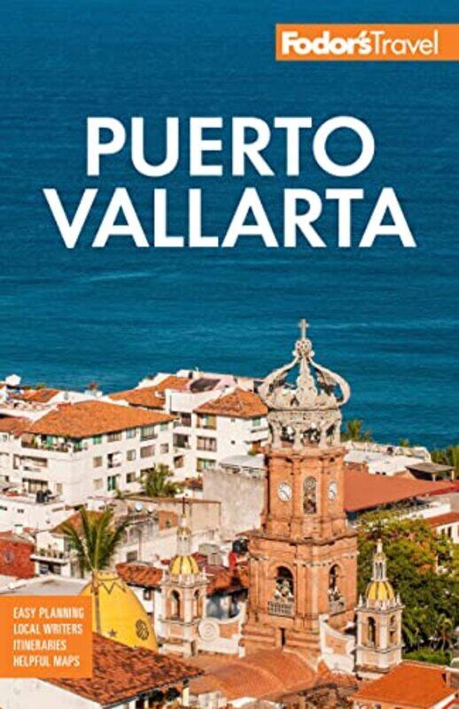 

Fodors Puerto Vallarta by Fodors Travel Guides-Paperback