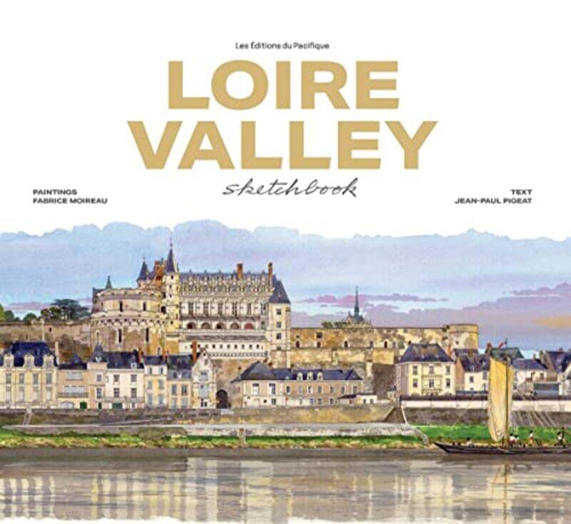 

Loire Valley Sketchbook by Anne Green Gilbert-Hardcover