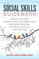 The Social Skills Guidebook , Paperback by Macleod, Chris