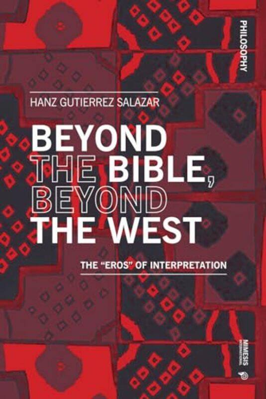 

Beyond the Bible Beyond the West by TIm TIm Wallace-Murphy Wallace-MurphyJames James Martin Martin-Paperback