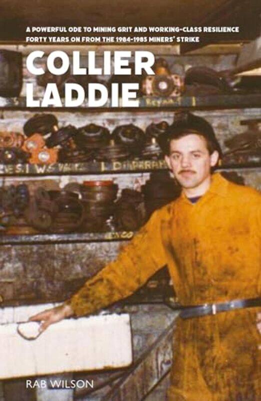 

Collier Laddie by Rab Wilson-Paperback