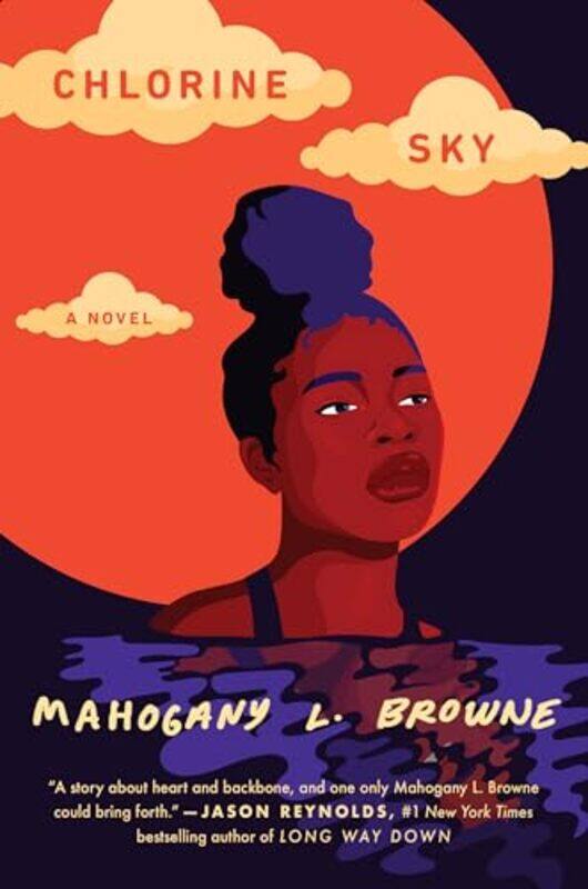 

Chlorine Sky by Mahogany L Browne-Paperback