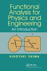 Functional Analysis for Physics and Engineering by Hiroyuki Shima-Paperback