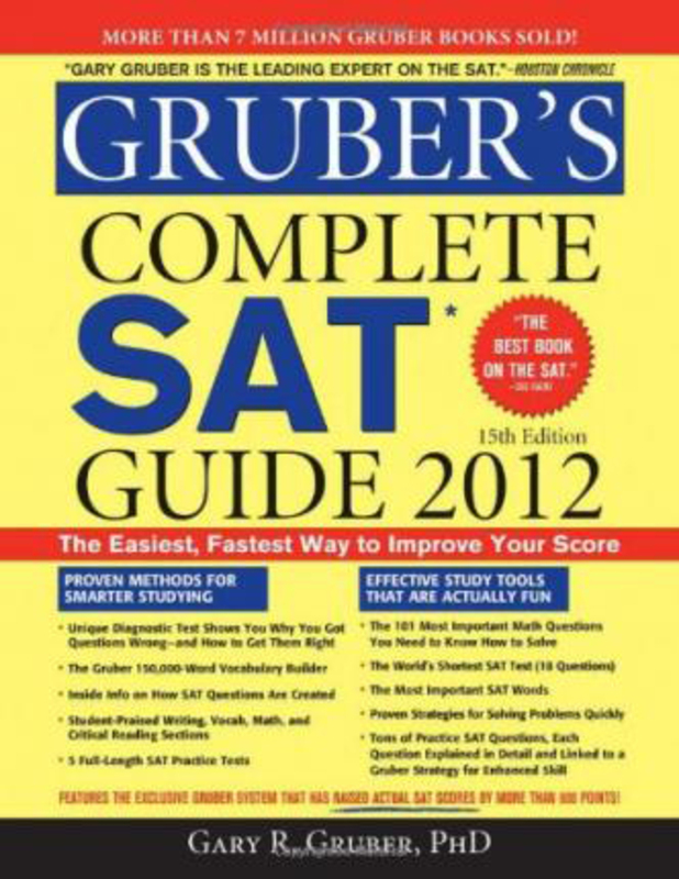 Gruber's Complete Sat Guide 2012, Paperback Book, By: Gary R. Gruber