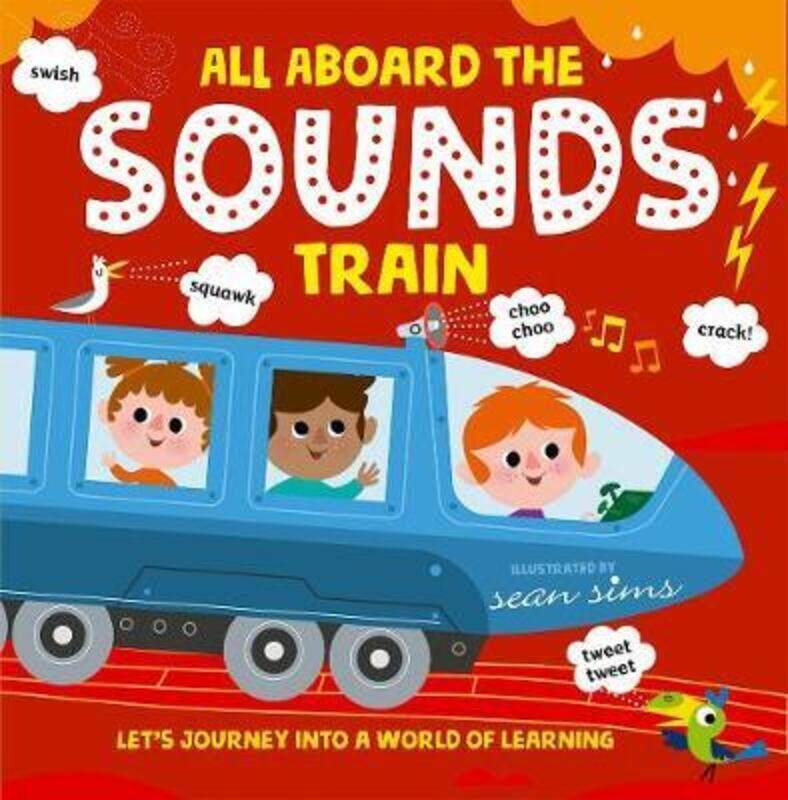 

All Aboard the Sounds Train.paperback,By :Sims, Sean - Children's Books, Oxford