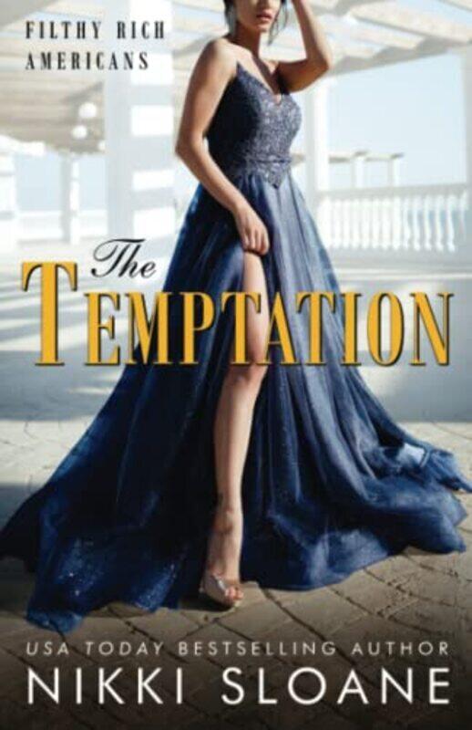 

The Temptation By Sloane, Nikki - Paperback