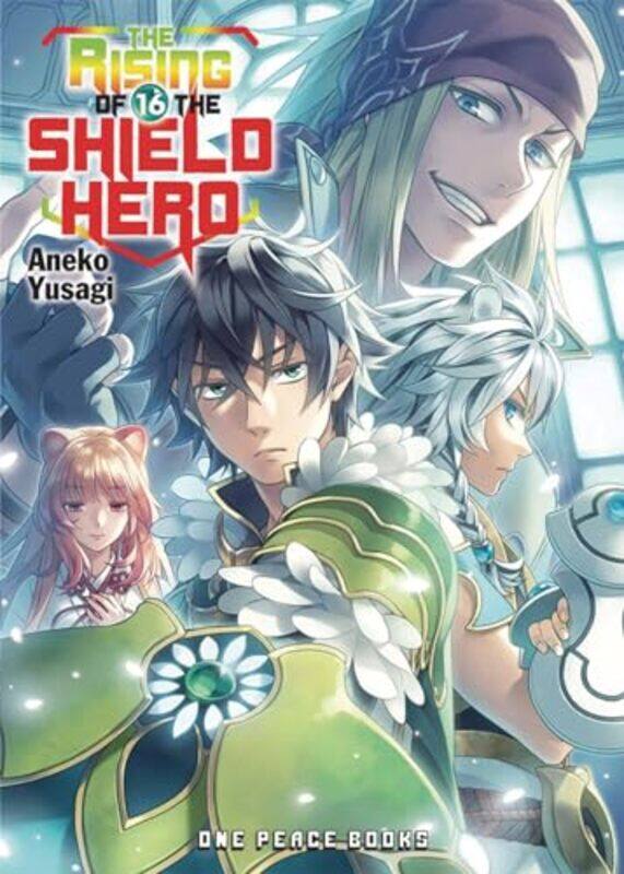 

The Rising of the Shield Hero Volume 16 Light Novel by Aneko Yusagi-Paperback