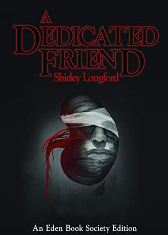 

A Dedicated Friend by Shirley Longford-Paperback
