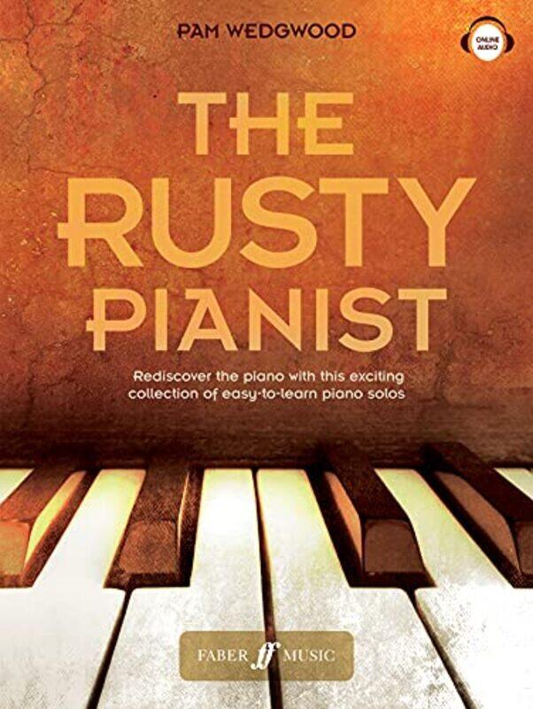 

The Rusty Pianist By Pam Wedgwood Paperback