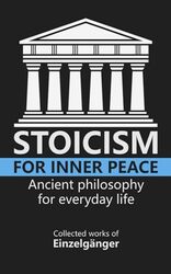 Stoicism For Inner Peace by Vaz Fleur Marie - Einzelganger Paperback