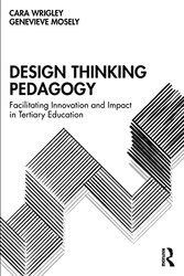 Design Thinking Pedagogy by Cara WrigleyGenevieve Mosely-Paperback