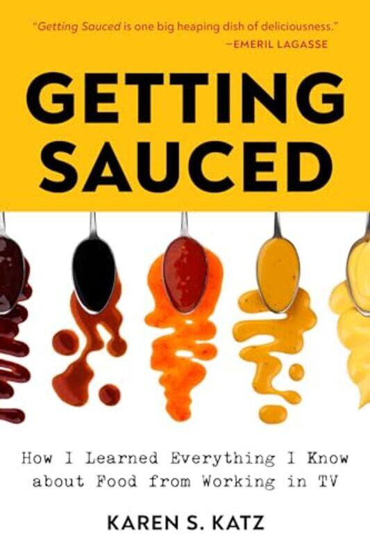 

Getting Sauced By Katz Karen S - Paperback
