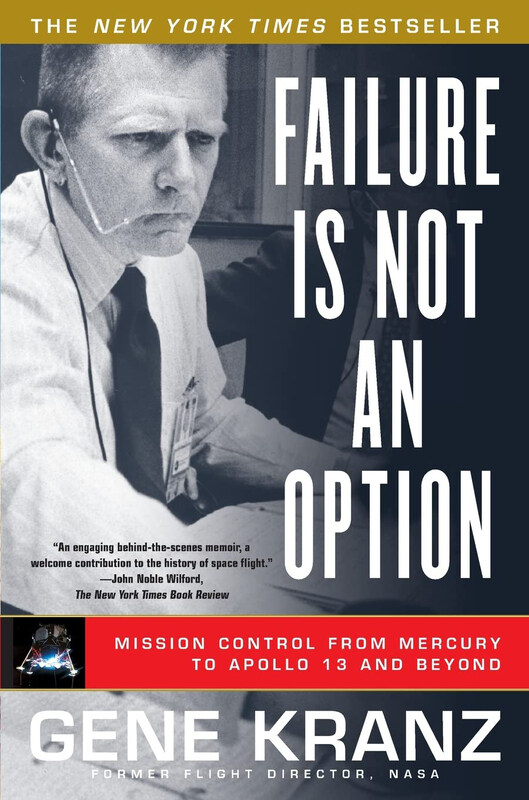 

Failure Is Not An Option, Paperback Book, By: Gene Kranz