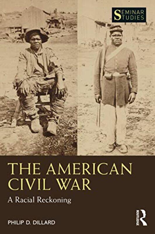 

The American Civil War by Philip D Dillard-Paperback