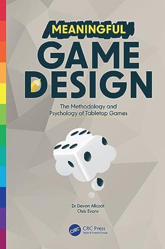 

Meaningful Game Design by Constance Stellas-Paperback