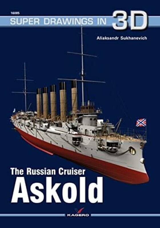 

The Russian Cruiser Askold by Aliaksandr Sukhanevich-Paperback