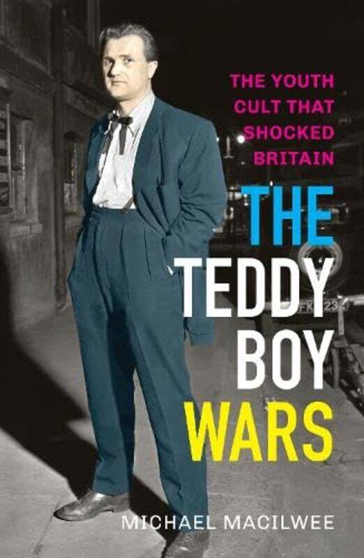 

The Teddy Boy Wars by Michael Macilwee-Paperback