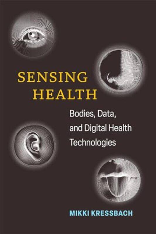 

Sensing Health by Mikki Kressbach-Paperback