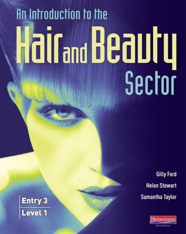 

Introduction to Hair and Beauty Sector Student Book by Gerry DalyErika McGann-Paperback