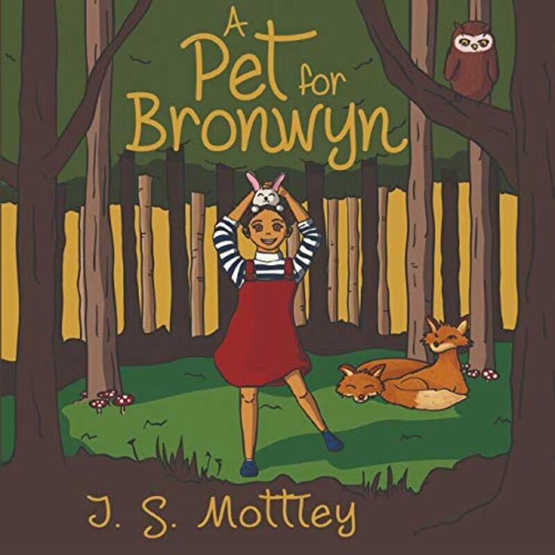

A Pet for Bronwyn by Jennifer Mottley-Paperback