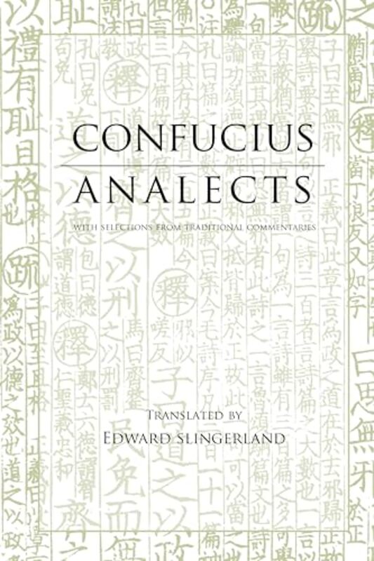 Analects by ConfuciusEdward Slingerland-Paperback