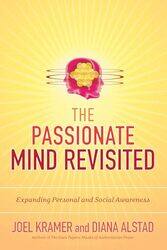 The Passionate Mind Revisited by Joel KramerDiana Alstad-Paperback