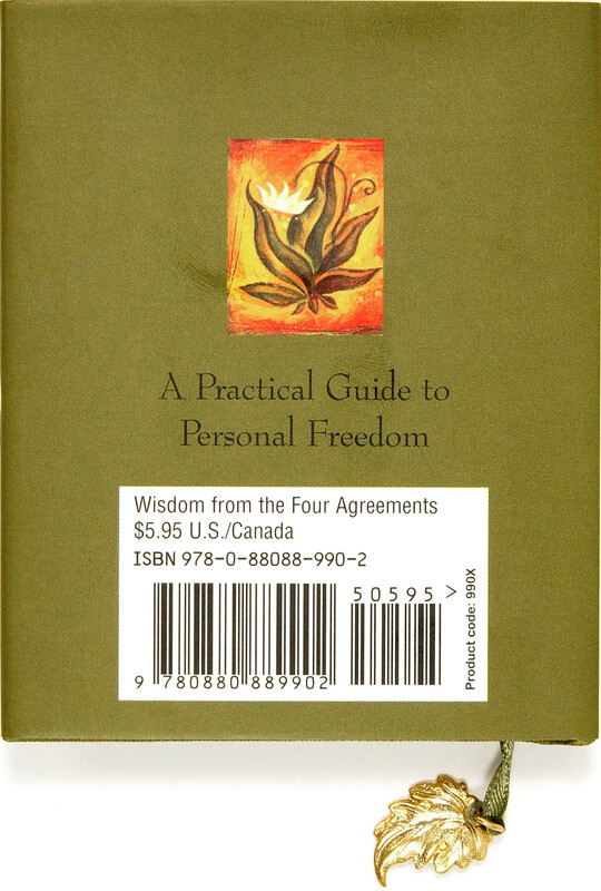 Wisdom From The Four Agreements, Hardcover Book, By: Don Miguel Ruiz