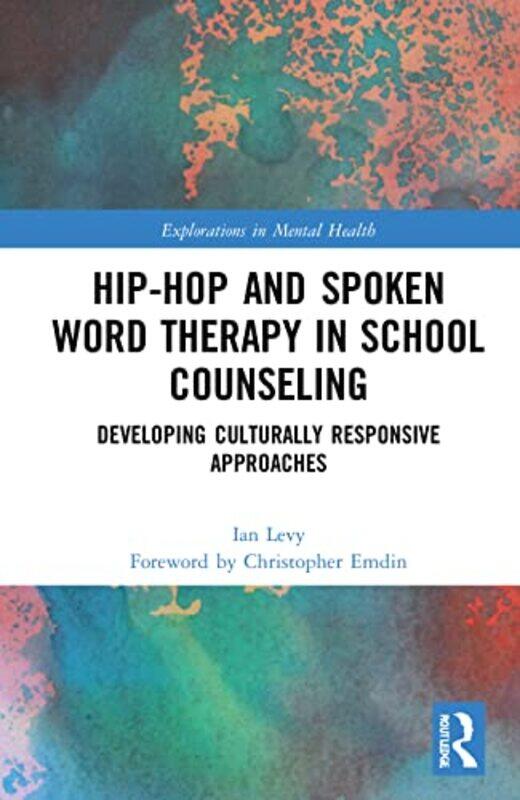 

HipHop and Spoken Word Therapy in School Counseling by Rudolf SteinerMarsha Post-Hardcover