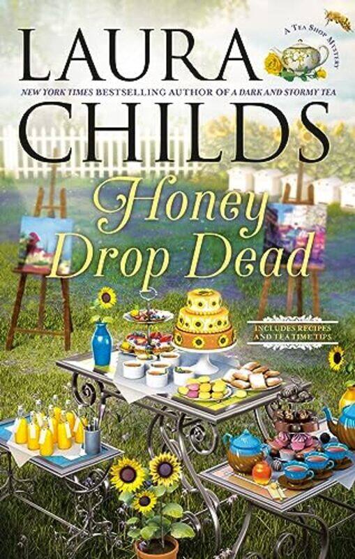 

Honey Drop Dead by Laura Childs-Hardcover