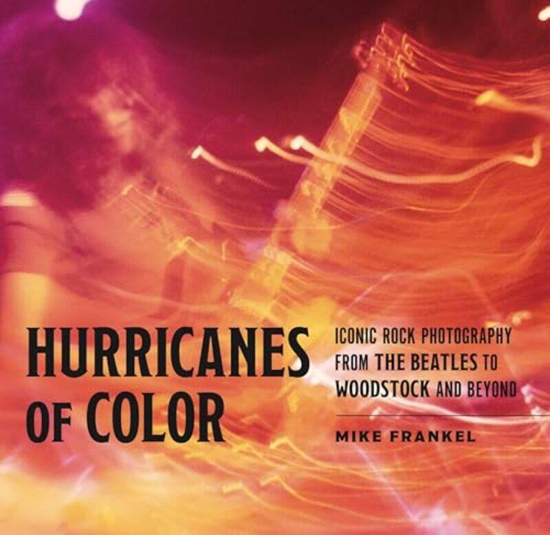 

Hurricanes of Color by Mike Frankel -Hardcover