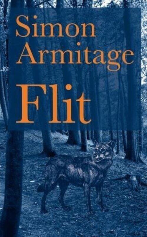 

Flit Simon Armitage Flit -Hardcover