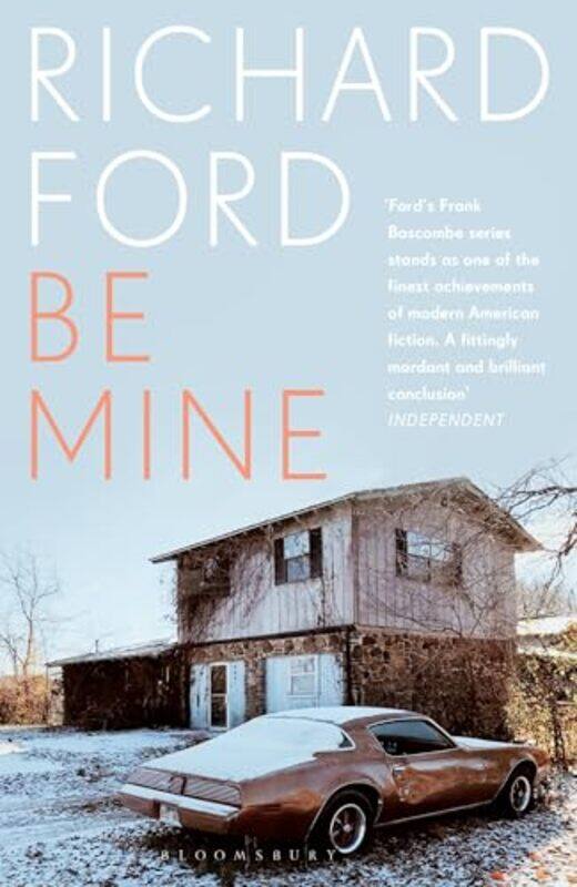 

Be Mine by Richard Ford-Paperback