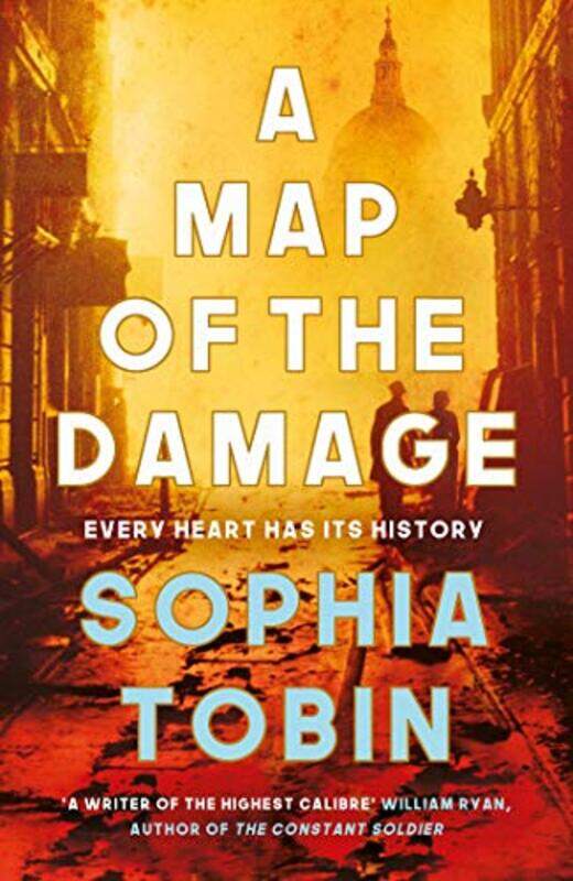 

A Map of the Damage by Sophia Tobin-Hardcover