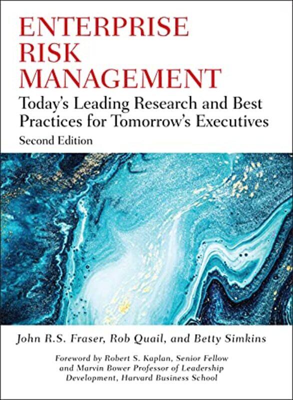 

Enterprise Risk Management by John R S FraserRob Loyola University, Chicago QuailBetty Spears School of Business Simkins-Hardcover